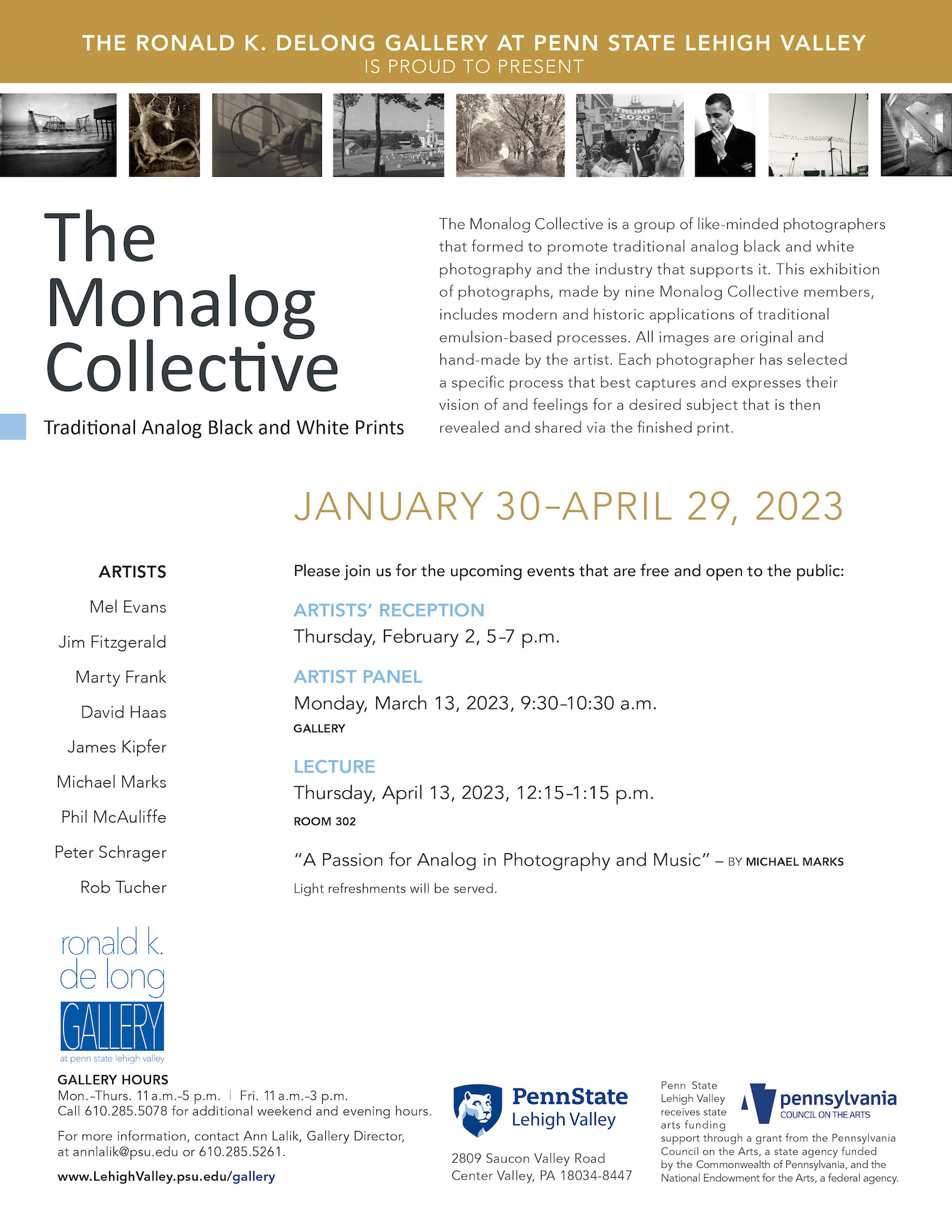Monalog Collective Show at the Ronald K. Delong Gallery, Penn State University, Lehigh Valley, Center Valley PA, January 30 – April 29th