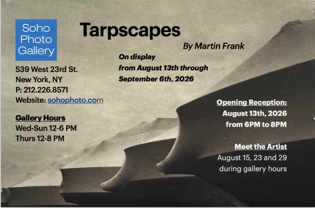 Martin Frank’s Exhibit at the Soho Photo Gallery